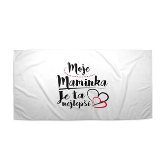 Ručník Moje maminka je ta nejlepší: 70x140 cm