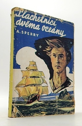 Plachetnicí dvěma oceány