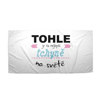 Ručník Tohle je ta nejlepší tchyně na světě: 70x140 cm