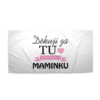 Ručník Děkuju za tu nejlepší maminku: 70x140 cm