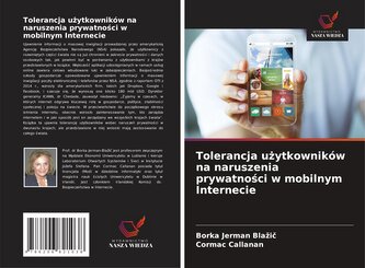 Tolerancja u¿ytkowników na naruszenia prywatno¿ci w mobilnym Internecie