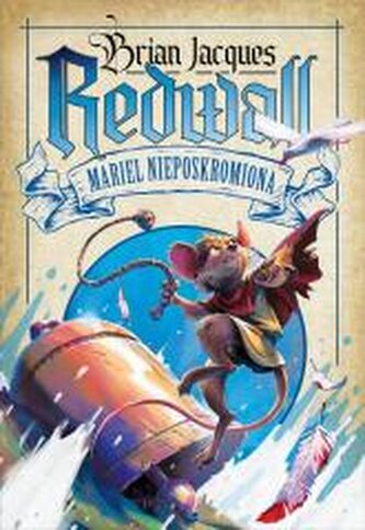 Redwall T.4 Mariel Nieposkromiona Redwall T.4 Mariel Nieposkromiona