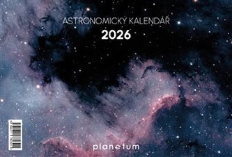 Astronomický kalendář Planetum 2026 Astronomický kalendář Planetum 2026