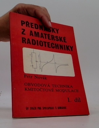 Přednášky z amatérské radiotechniky I.díl
