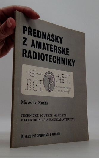 Přednašky z amatérské radiotechniky 3