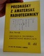 Přednášky z amatérské radiotechniky II.díl