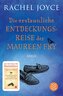 Die erstaunliche Entdeckungsreise der Maureen Fry