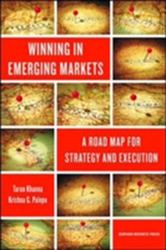 Winning in Emerging Markets