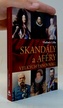 Skandály a aféry velkých panovníků