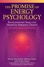 The Promise of Energy Psychology