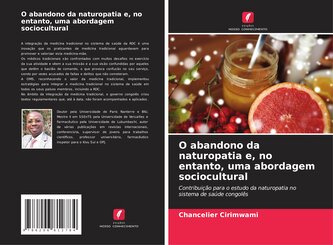 O abandono da naturopatia e, no entanto, uma abordagem sociocultural