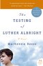 The Testing of Luther Albright