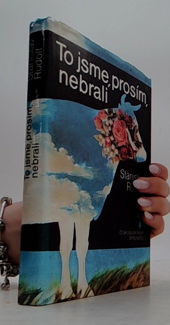 To jsme, prosím, nebrali