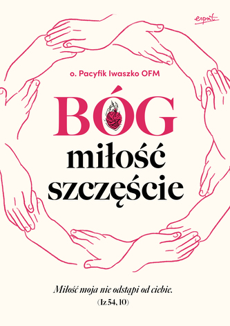 Bóg, miłość, szczęście