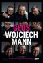Głos. Wojciech Mann w rozmowie z K. Kubisiowską