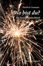 Wo bist du?