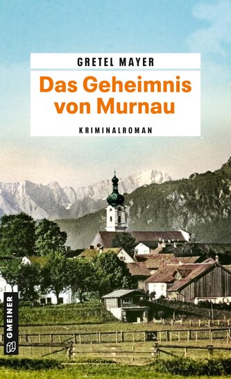 Das Geheimnis von Murnau