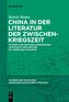 China in der Literatur der Zwischenkriegszeit