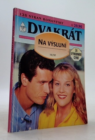 Dvakrát na výsluní