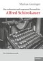 Das verbrannte und vergessene Personal des Alfred Schirokauer