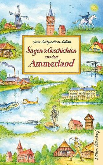 Sagen und Geschichten aus dem Ammerland