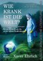 Wie krank ist die Welt? Bd. 2