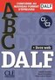 ABC DALF Niveaux C1/C2 Livre + Livre-web + Audio