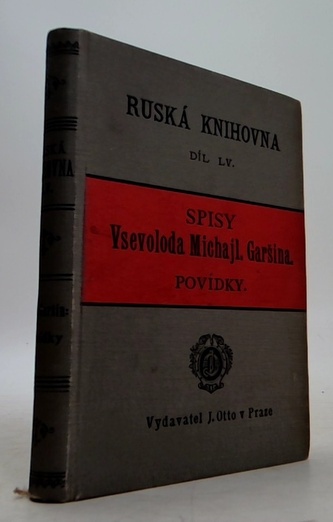 Ruska knihovna díl LV.: Spisy Vsevoloda Michajl. Garšina