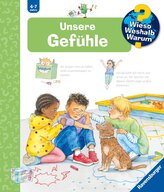 Wieso? Weshalb? Warum?, Band 58 - Unsere Gefühle
