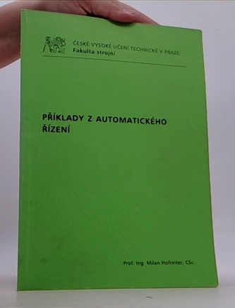 Příklady z automatického řízení