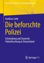 Die beforschte Polizei