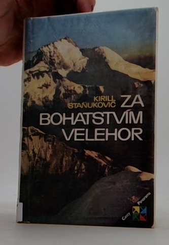 Za bohatstvím velehor