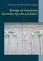 Beiträge zur bayerischen  Geschichte, Sprache und Kultur