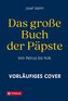 Das große Buch der Päpste
