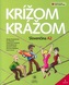 Krížom krážom - Slovenčina A2 (3.vydanie)