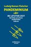 Pandeminium oder In letzter Zeit