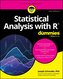 Statistical Analysis with R For Dummies