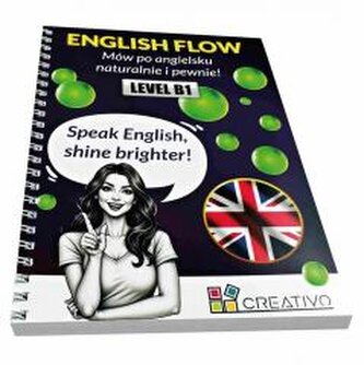 Mów po angielsku naturalnie i pewnie! B1 CREATIVO Mów po angielsku naturalnie i pewnie! B1 CREATIVO
