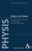 Leben im Fokus