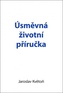 Úsměvná životní příručka