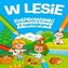 W lesie