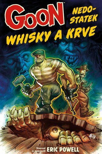 Goon 13 - Nedostatek whisky a krve