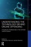 Understanding the Technology Behind Online Offending