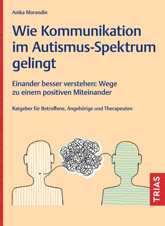 Wie Kommunikation im Autismus-Spektrum gelingt