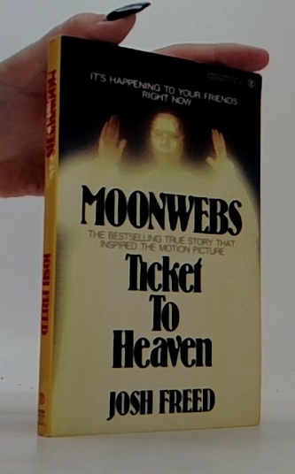Moon Webs. Ticket to Heaven