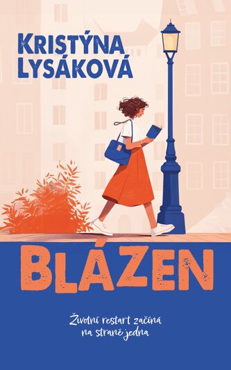 Blázen - Životní restart začíná na straně jedna Blázen - Životní restart začíná na straně jedna