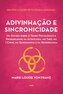 Adivinhação e sincronicidade