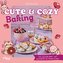Cute & Cozy Baking