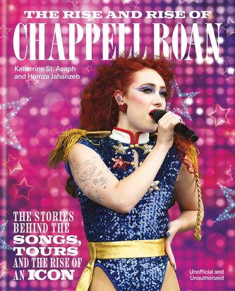 The Rise and Rise of Chappell Roan