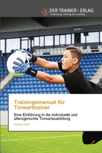 Trainingsmanual für Torwarttrainer